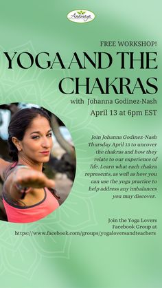 the yoga and the chakras flyer with an image of a woman pointing at something