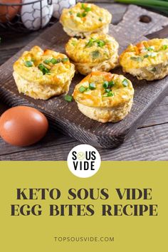 keto sous video egg bites recipe on a cutting board with eggs in the background