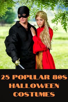 a man and woman dressed up in halloween costumes with the text 25 popular 80's halloween costumes