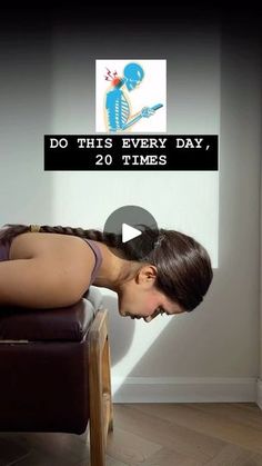 a woman sitting on top of a chair in front of a sign that says do this every day, 20 times