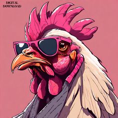 a rooster with sunglasses on it's head and a pink background that says digital downfall