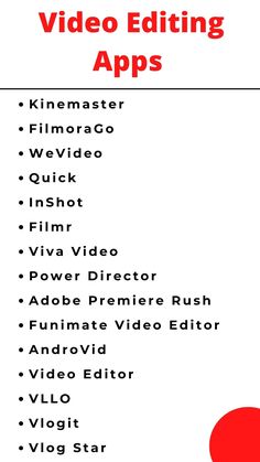 a red and white poster with the words video editing apps written in black on it