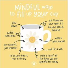 Mental Health Day 💛 Your... - Realign Massage Manchester Health And Wellbeing Quotes, Mindful Monday Quotes, Health And Wellbeing Activities, Monday Mindfulness, Wellness Quotes Mindfulness, Fill Up Your Cup, Therapy Inspiration, Happiness Mindset, Mindful Activities