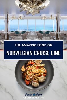 the amazing food on norwegian cruise line is featured in this ad for cruise queen cruises