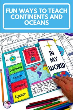 an open book with the title fun ways to teach continents and oceans in my world