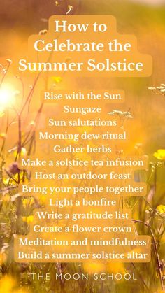 the sun shines brightly in front of yellow flowers and green grass with text overlaying how to celebrate the summer solstice