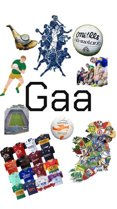 the word gaa is surrounded by many different sports related items and symbols, including a rugby ball