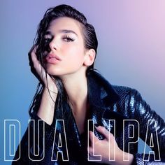 a woman with her hand on her head and the words dua lippa in front of her