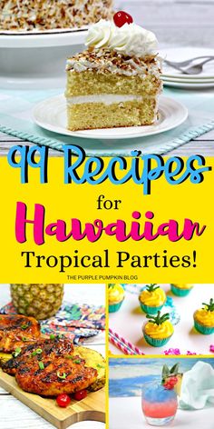 the cover of an article about hawaiian party food and desserts with pineapples on top