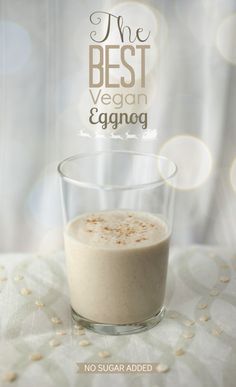 The Best Vegan Eggnog I have ever had!!! And so healthy compared to the sugary store bought nog. Eggnog Dessert, Smoothies Vegan, Vegan Egg, Vegan Holiday Recipes, Vegan Christmas Recipes, Vegan Holiday, Holiday Drink