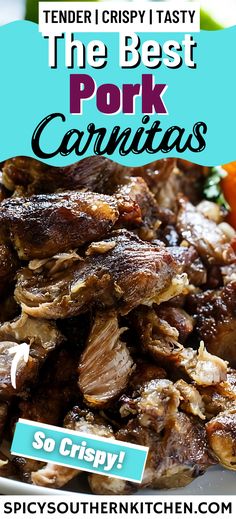 the best pork carnitass recipe is so crispy and easy to make