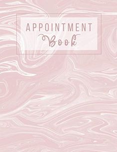 a pink book cover with the words appointment on it and an abstract marble pattern in white