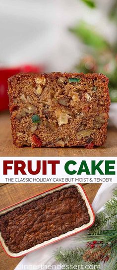 a close up of a loaf of fruit cake on a table with the title above it