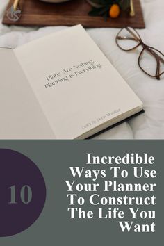 10 Incredible Ways To Use Your Planner To Construct The Life You Want Prioritizing Tasks, Realistic Goals, Take Control, Goal Setting, Achieve Your Goals, Getting Things Done, Milestones, Get Fit, Blog Post