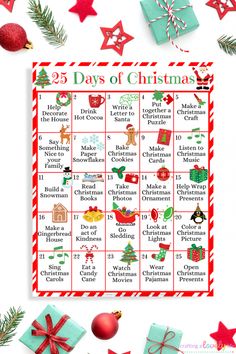 the 25 days of christmas printable calendar is shown with presents and ornaments around it