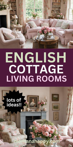 Two photos of English Cottage Living Rooms Text says, "English Cottage Living Rooms Lots of Ideas montanahappy.com" English Cottage Interiors Living Rooms, Cozy Home Aesthetic Living Room, Cottage Living Rooms Cozy, English Cottage Style Living Room, English Cottage Living Room Ideas, Cottage Interiors Living Rooms, Cottage Living Room Ideas, English Countryside Decor, English Country Decor Living Room