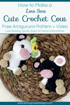 two crocheted animals sitting on top of a basket with text overlay that says how to make a cute crochet cow free amigurm pattern and video