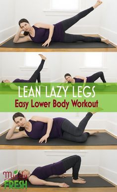 a woman doing yoga poses with the words lean lazy legs and easy lower body workout