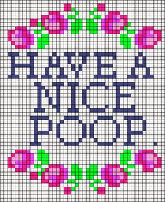 a cross stitch pattern with flowers and words written in blue, pink and green colors