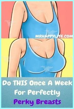 THE ONLY TWO TIPS YOU NEED FOR PERFECTLY PERKY BREASTS Breast Workout, Breast Health, Fitness Challenge, Diy Health, Natural Home Remedies, Regular Exercise, Work Outs, Easy Workouts, Healthy Tips