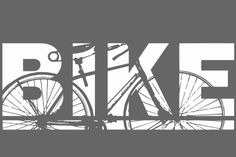 the words bike are written in black and white with an image of a bicycle on it