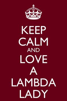 the words keep calm and love a lambda lady on a red background with white letters