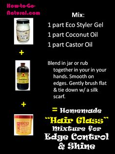 love this idea......hope this works. will definitely try. Homemade "Hair Glass" Mixture for Edge Control & Shine Diy Edge Control, Eco Styler Gel, Natural Hair Gel, Hair Recipes, Homemade Hair, Natural Hair Care Tips, Edge Control, Hair Regimen, Homemade Hair Products