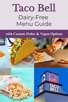 taco bell dairy - free menu guide with custom order and vegan options