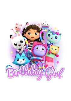 a girl surrounded by cats and kittens with the words birthday girl written below her