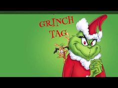 the grinch tag is in front of a green background