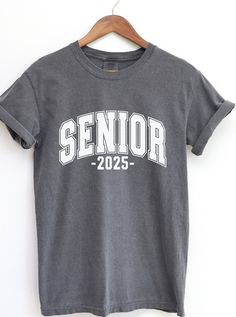 Comfort Colors Class of 2025 Senior Shirt, College High School Senior Senior Year Graduate Class of 2025 Tee, Her and Him Graduation Gift Senior Year Shirts Design 2025, Senior Class Shirts Design 2025, Senior Shirt Ideas 2025 Trendy, Senior Class Shirts 2024 Creative, Senior Class Shirts 2022, Senior Class Shirts, Class Shirt, Senior Shirts, School Events