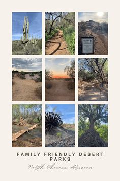 the family friendly desert parks sign is shown in four different pictures, including a windmill and cactus trees