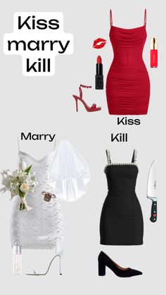 a woman's dress and shoes are shown with the words kiss marry kill married