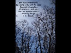 trees and sky with the words she walks in the forest speaking softly with the trees decregating branches