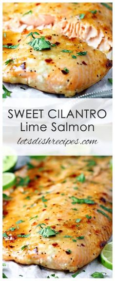 salmon fillets on a plate with limes and parsley in the background text overlay says sweet cilantro lime salmon