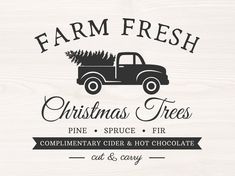 farm fresh christmas trees pine, spruce, fir logo on white wood background with black lettering