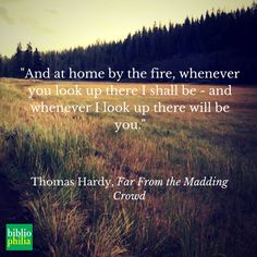 a field with trees in the background and a quote from thomas hardy about fire,