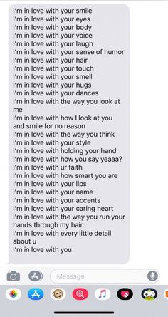 an image of someone's text message to her boyfriend on the phone, which reads i'm in love with your smile