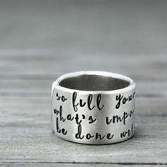 "So fill your heart with what's important and be done with all the rest." Let Go Of Everything, Stamped Ring, Hand Stamped Ring, Diy Ring, Your Pretty, Stamped Rings, Moissanite Engagement Ring Oval, Kids Rings, Inspirational Jewelry