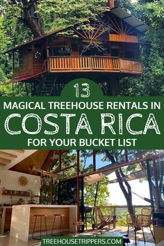 a tree house with text overlay that reads 13 magic treehouse rentals in costa rica for your bucket list