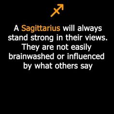 a quote about sagittarius and the meaning behind it on a black background