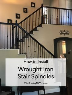 an iron stair spindles with the words how to install wrought iron stair spindles