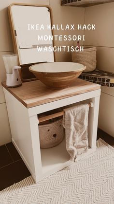 there is a bowl on top of a sink in the bathroom with words above it that read ikea ajax hak montessoriwashtisch