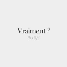 the words are written in black and white, which reads vriment? really?