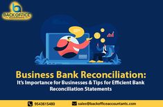 business bank reconciliation it's important for businesses and tips for efficient bank reconculation statements