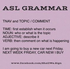 a pink poster with the words asl grammar in black and white writing on it