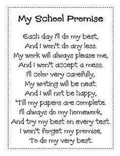 a poem written in black and white with the words my school promise on it