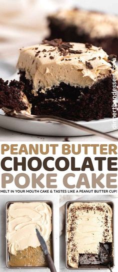 an advertisement for peanut butter chocolate poke cake