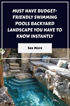 a swimming pool with the words must have budget friendly swimming pools backyard landscape you have to know