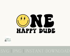 the one happy dude logo is shown in black and yellow with an emoticive smiley face